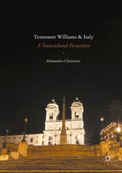 Alessandro Clericuzio - Tennessee Williams and Italy