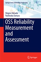 Yoshinobu Tamura, Shiger Yamada, Shigeru Yamada - OSS Reliability Measurement and Assessment