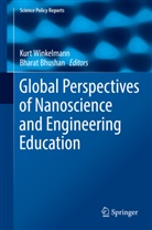 Bhushan, Bhushan, Bharat Bhushan, Kur Winkelmann, Kurt Winkelmann - Global Perspectives of Nanoscience and Engineering Education