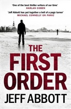 Jeff Abbott, Abbott Jeff - The First Order