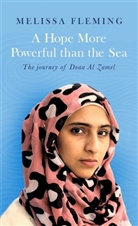 Melissa Fleming, Fleming Melissa - A Hope More Powerful than the Sea