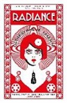 Catherynne M Valente, Catherynne M. Valente, Valente Catherynne M. - Radiance