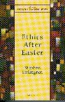 Stephen Holmgren, Holmgren Stephen - Ethics After Easter