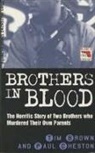 Tim Brown, Tim Cheston Brown, Paul Cheston - Brothers in Blood