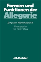 Walte Haug, Walter Haug - Formen und Funktionen der Allegorie