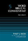 Dr. Philip J. Budd, Dr. Phillip J. Budd, Zondervan - Numbers, Volume 5: 5