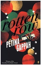 Petina Gappah - Rotten Row
