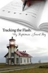 Katy Pye - Tracking the Flash