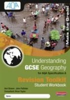 Ann Bowen, John Pallister - Understanding GCSE Geography for AQA A