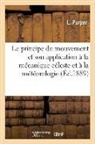 L. Purper, Purper-l - Le principe du mouvement et son