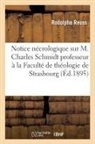 Rodolphe Reuss, Reuss-r - Notice necrologique sur m.