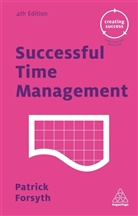 Patrick Forsyth, Patrick Frosyth - Successful Time Management