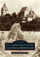 Heinrich Karl Hillebrand - Das Ackerbürgerstädtchen Lichtenau /Westfalen