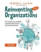 Frederic Laloux, Frédéric Laloux, Etienne Appert - Reinventing Organizations visuell
