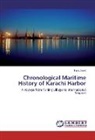 Irum Javed - Chronological Maritime History of Karachi Harbor