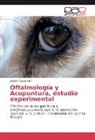 Joelson Cavalcanti - Oftalmología y Acupuntura, estudio experimental