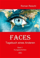 Roman Reischl - Faces - Band 1