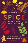 John Connell, O&amp;apos, John O'Connell - The Book of Spice