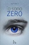 Luigi Ballerini - Io sono zero