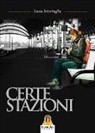 Lucia Intartaglia - Certe stazioni