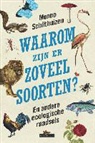 Menno Schilthuizen - Waarom zijn er zoveel soorten?