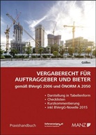 Hans Gölles - Vergaberecht für Auftraggeber und Bieter (f. Österreich)