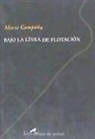 BAJO LA LÍNEA DE FLOTACIÓN