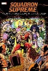 J. M. Dematteis, JM DeMatteis, Steve Englehart, Englehart Steve, Roy Thomas - Squadron Supreme Classic Omnibus