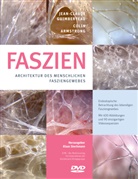 Colin Armstrong, Collin Armstrong, Jean-Claud Guimberteau, Jean-Claude Guimberteau, Stechmann Klaas, Klaas Stechmann... - Faszien, m. DVD