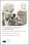 Gabriele La Porta, D. Scatena - Tu chiamale se vuoi coincidenze