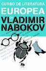 Vladimir Nabokov - Curso de literatura europea