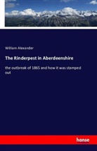William Alexander - The Rinderpest in Aberdeenshire