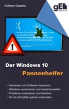 Wolfram Gieseke - Der Windows 10 Pannenhelfer