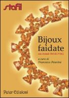 Francesca Peterlini - Bijoux faidate con cristalli Swarovski