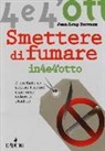 Jean-Loup Dervaux - Smettere di fumare