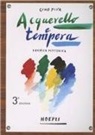 Gino Piva - Tecnica pittorica: acquarello e tempera