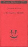 Leonardo Sciascia - L'affaire Moro