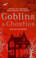 Maggie Pearson, Francesca Greenwood - Goblins and Ghosties