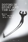 Ulrich Healey Haas, Professor Ulrich Haas, Ulrich Haas, Deborah Healey, Dr Deborah Healey - Doping in Sport and the Law