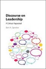 Bert Spector, Bert a Spector, Bert A. Spector - Discourse on Leadership