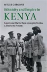 Myles Osborne, Myles (University of Colorado Boulder) Osborne, Osborne Myles - Ethnicity and Empire in Kenya