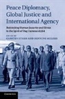 Carsten Stahn, Carsten (Universiteit Leiden) Melber Stahn, Carsten Melber Stahn, Henning Melber, Melber Henning, Carsten Stahn... - Peace Diplomacy, Global Justice and International Agency