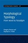 Raphael A. Finkel, Raphael A. (University of Kentucky) Finkel, Gregory Stump, Gregory (University of Kentucky) Stump, Gregory (University of Kentucky) Finkel Stump, Gregory Finkel Stump... - Morphological Typology