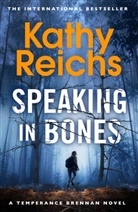 Kathy Reichs, Reichs Kathy - Speaking in Bones
