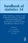 Arijit Chaudhuri, Arijit Chaudhuri, Tasos C. Christofides, C. R. Rao, C.R. Rao - Data Gathering, Analysis and Protection of Privacy Through