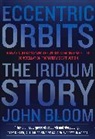 John Bloom - Eccentric Orbits