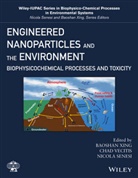 Nicola Senesi, Chad Vecitis, Chad D Vecitis, Chad D. Vecitis, B Xing, Baosha Xing... - Engineered Nanoparticles and the Environment