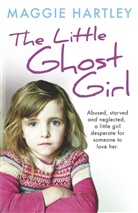 Maggie Hartley - Ghost Girl