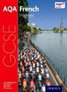 Corinne Dzuilka-Heywood, Jean-Claude Gilles, Stuart Glover, Steve Harrison, Steve Glover Harrison, Amandine Moores - Aqa Gcse French: Higher Student Book