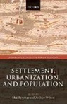 Alan Bowman, Alan (Director Bowman, Alan Wilson Bowman, Alan Bowman, Alan (Director Bowman, Bowman Alan... - Settlement, Urbanization, and Population